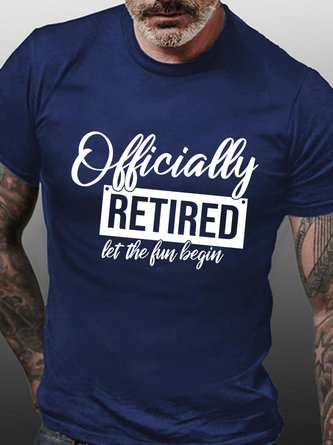 Men Officially Retired Let The Fun Begin Fit T-Shirt