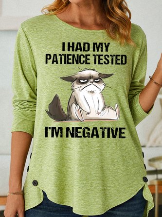 Womens I Had My Patience Tested I'm Negative Cat Funny Sarcasm Top