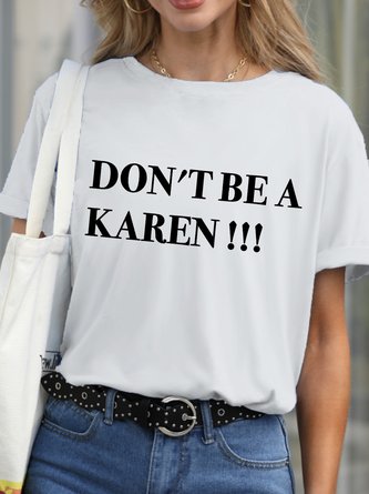 Lilicloth X Jennifer J Don't Be A Karen Women's T-Shirt