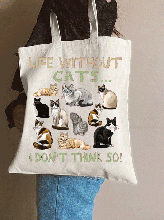 Funny Life without Cat I dont think so Cat Lovers Shopping Tote