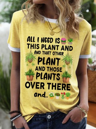Lilicloth X Manikvskhan Gift For Plant Lover All I Need Is This Plant And That Other Plant Women‘s T-Shirt