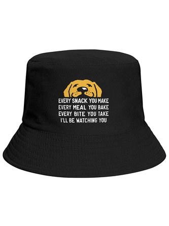 Every Snack You Make I Will Be Watching You Dog Funny Print Bucket Hat Outdoor UV Protection