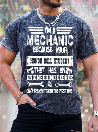 Men's I Am A Mechanic Funny Graphic Tie-Dye Printing Loose Casual Crew Neck Text Letters T-Shirt