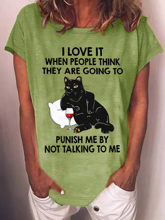 Women's Funny Cat I Love It When People Think They Are Going To Punish Me Cotton-Blend Casual Loose T-Shirt