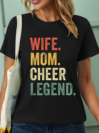 Women’s Wife Mom Cheer Legend Text Letters Casual T-Shirt