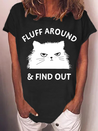Women's Funny Word Fluff Around And Find Out Funny Cat Adult Humor Cotton-Blend Casual Text Letters T-Shirt