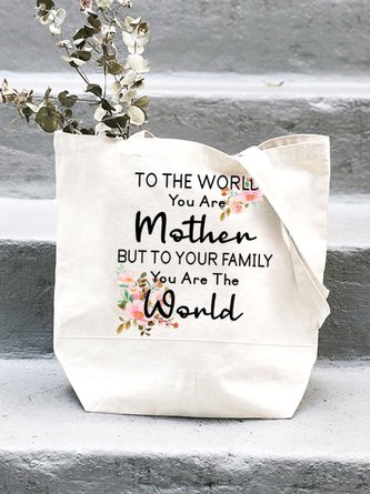 Women's To the world you are a Mother but to your family you are the World Mother's Day Shopping Tote