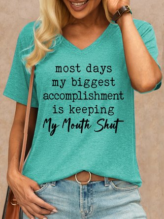 Women's funny Most Days My Biggest Accomplishment Is Keeping My Mouth Shut Casual Crew Neck T-Shirt
