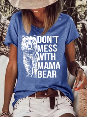 Women's Don't Mess With Mama Bear Funny Graphic Printing Text Letters Casual Cotton-Blend T-Shirt