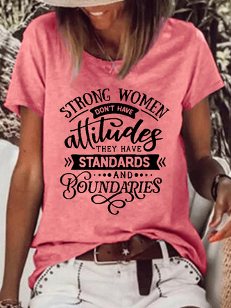 Women's Strong Women Don'T Have Attitudes Crew Neck Loose Casual T-Shirt