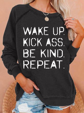 Women's Wake Up Kick Ass Letter Print Crew Neck Casual Text Letters Sweatshirt