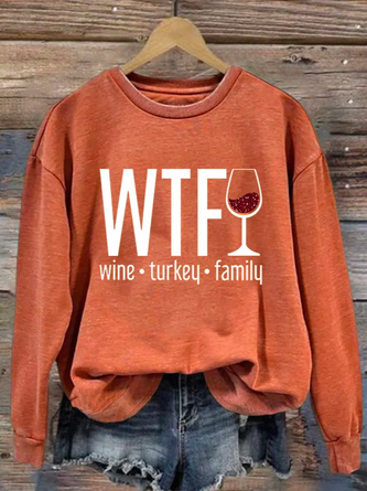 Women's WTF Wine Turkey Family Round Neck Casual Sweatshirt