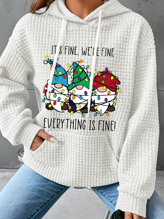It's Fine We're Fine Everything Is Fine Gnomes Hoodie Christmas Simple Loose Hoodie
