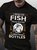 I Rescue Fish From Water & Beer From Bottles T-shirt