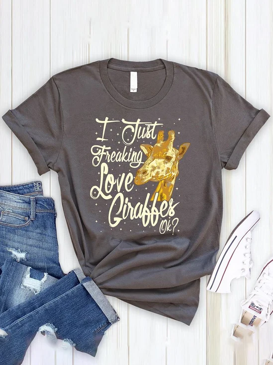 I Just Freaking Love Giraffes OK? Watercolor Giraffe Print T-shirt