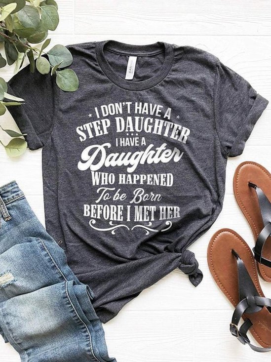 Step dad shirt, bonus dad gift, father's day shirt, gift for bonus dad, bonus dad tee, i don't have a step daughter i have a daughter shirt