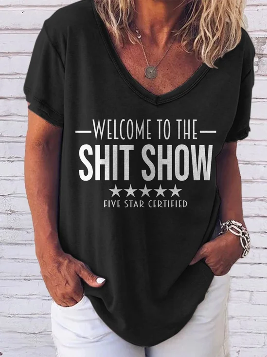 Welcome to the Shit Show Graphic Round Neck Short Sleeve Tee
