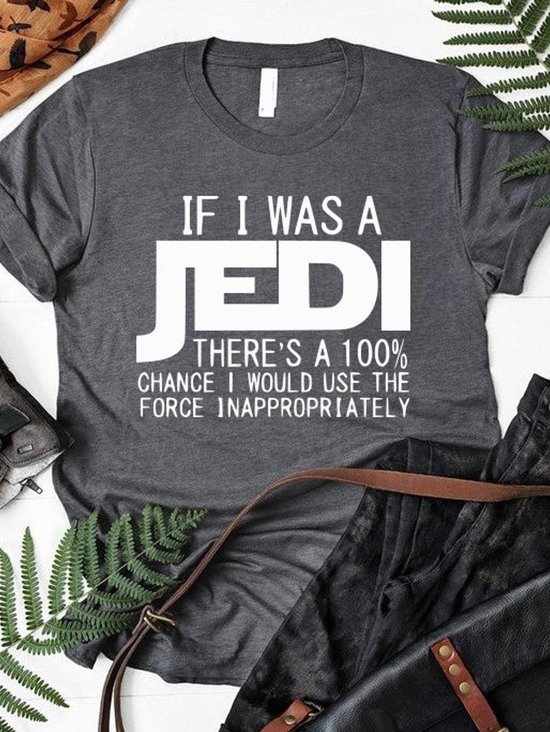 If I Was A Jedi Women Tee