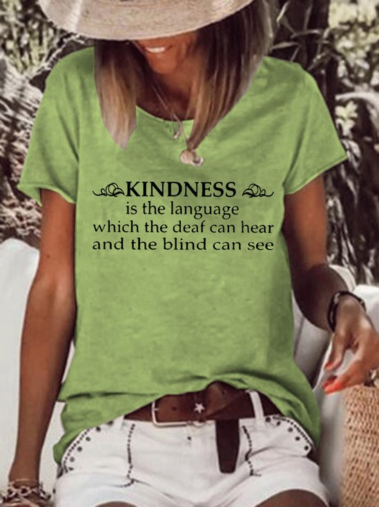Kindness Is A Language Which The Deaf Can Hear And The Blind Can See Shirts & Tops