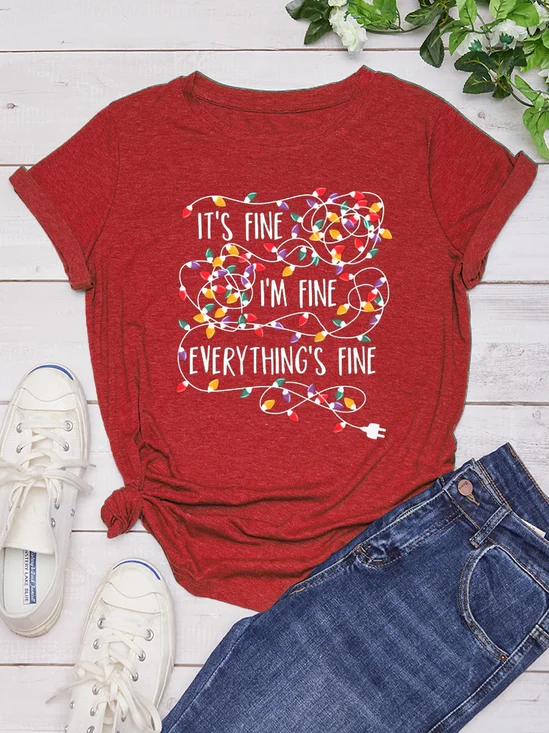 I Am Fine Casual Christmas  T-shirt