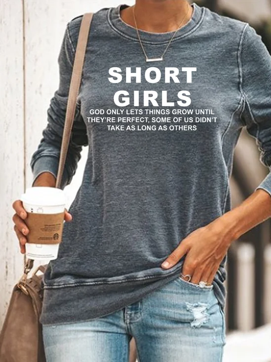 Short Girls Funny Saying Letter Casual Sweatshirt