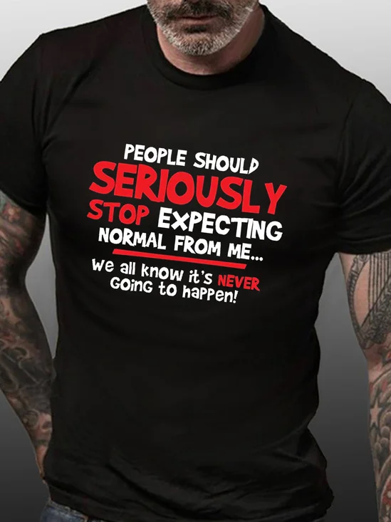 People Should Seriously Funny Casual Short Sleeve Short Sleeve T-Shirt