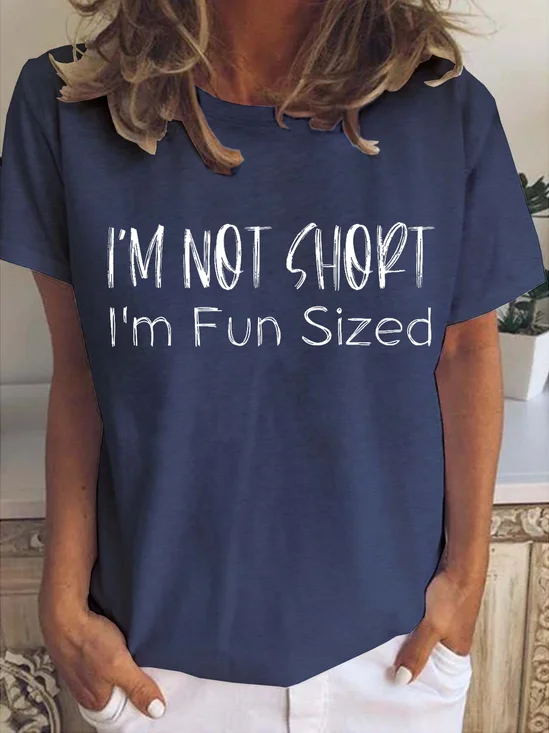 I'm Not Short I'm Fun Sized Women's Short Sleeve T-Shirt