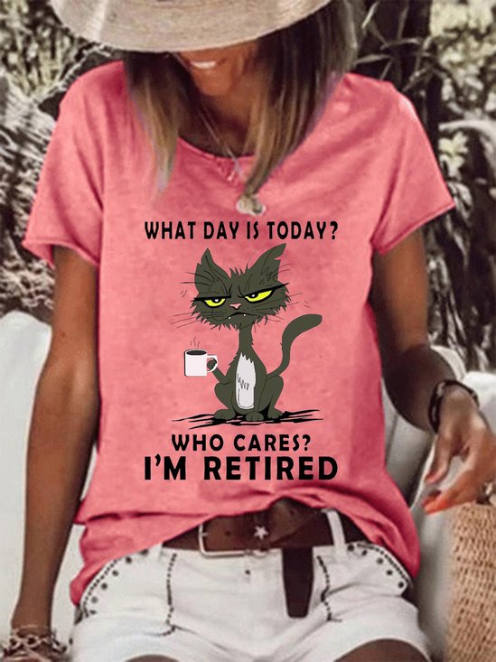 Women's Funny What Day Is Today Who Cares I'm Retired Black Cat Casual Loose T-shirt