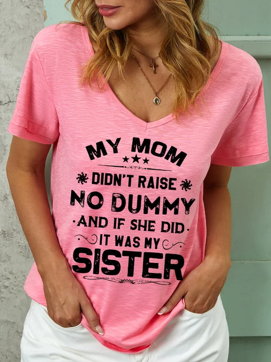 Women Funny Mom And Sister V Neck Simple Loose Top