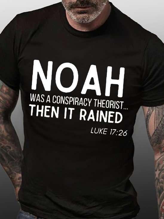 Men Funny Noah Conspiracy Theorist Men's Text Letters Casual T-Shirt