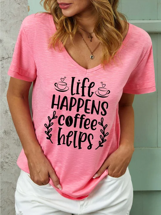 Women Life Coffee Helps Casual Text Letters T-Shirt