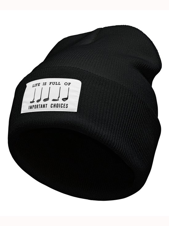 Life Is Full Of Important Choices Graphic Beanie Hat