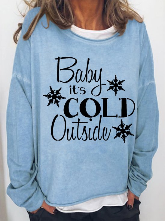 Women Baby It's Cold Outside Snowflake Christmas Crew Neck Simple Sweatshirt