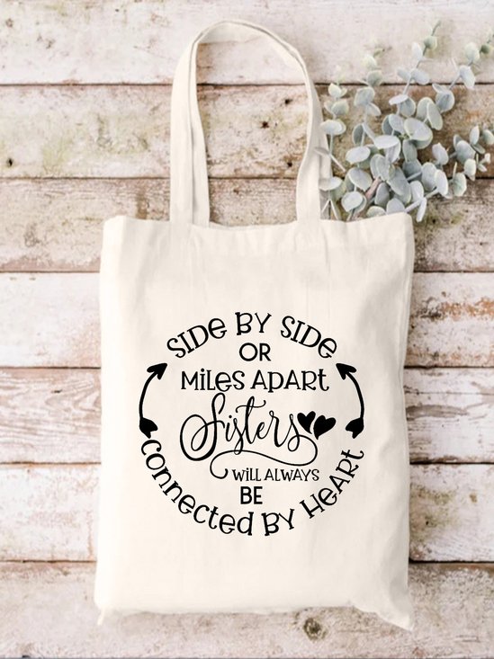 Side By Side Or Miles Apart Sisters Will Always Be Connected By Heart Shopping Tote Bag