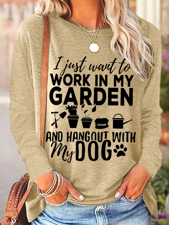 Women's I Just Want To Work In My Garden And Hang Out With My Dog Simple Long Sleeve Top