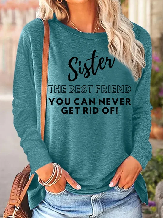 Lilicloth X Kat8lyst Sister The Best Friend You Can Never Get Rid Of Womens Long Sleeve T-Shirt