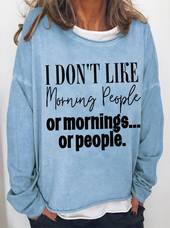 Women's Funny Word I Don‘t Like Morning People Simple Animal Crew Neck Loose Sweatshirt