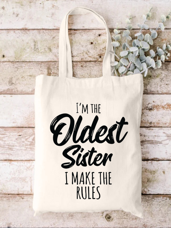I'M The Oldest Sister Family Text Letters Shopping Tote Bag