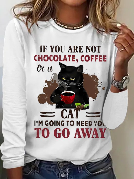 Women's If You Are Not Chocolate Coffee Or A Cat Go Away Funny Black Cat Graphic Print Crew Neck Text Letters Casual Top