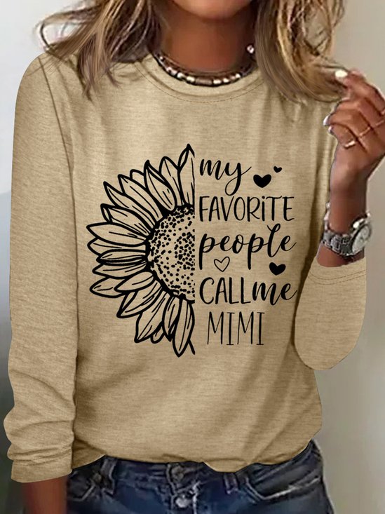 Women's Funny Word My favorite people call me Mimi Sunflower Long Sleeve Top