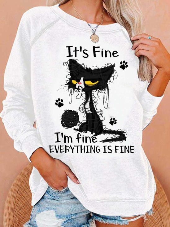 Women's Cat It’s Fine I’m Fine Everything Is Fine Crew Neck Casual Sweatshirt