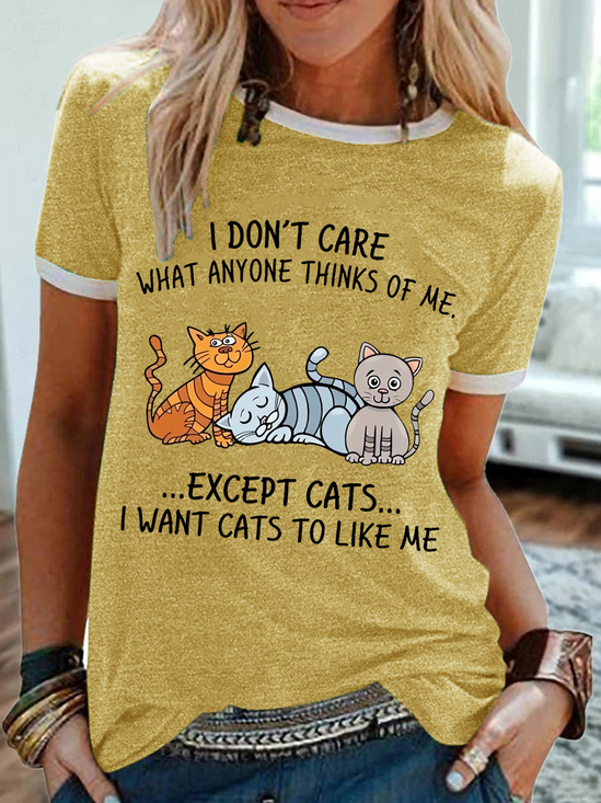 Women's I Don’t Care What Anymore Thanks Of Me Except Cats I Want Cats To Like Me Graphic Regular Fit T-Shirt