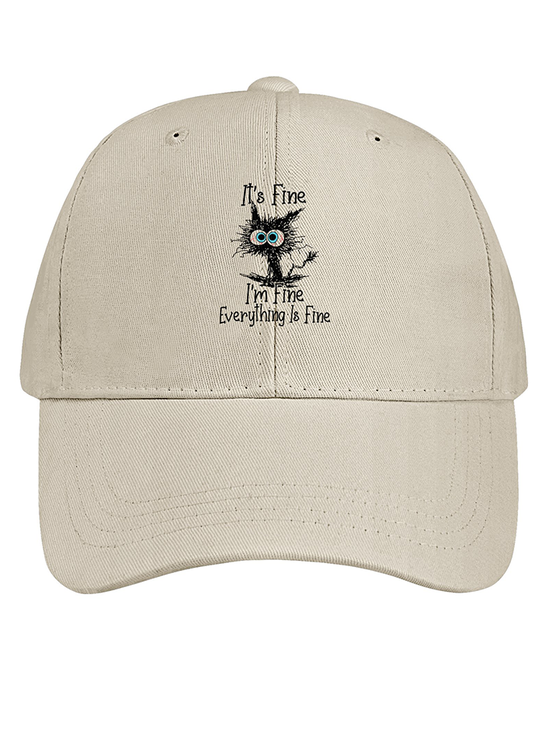 It's Fine I'm fine Everything Is Fine Funny Cotton Baseball Caps