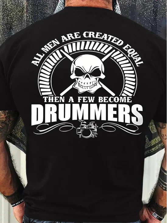 Men's Funny All Man Are Created Equal Drummers Skull Graphic Printing Cotton Crew Neck Casual Loose T-Shirt