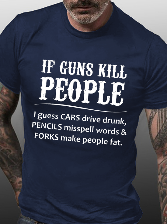 Men's If Gun Kill The People Cotton Casual Loose T-Shirt