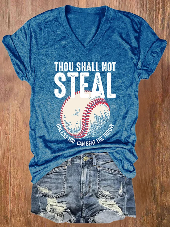 V-neck Retro Baseball Thou Shall Not Steal Unless You Can Beat The Throw Print Casual Text Letters V Neck T-Shirt