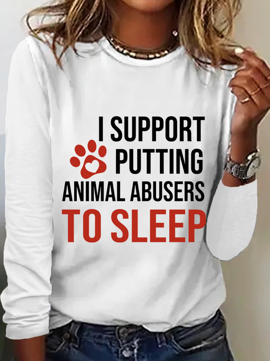 I Support Putting Animal Abusers To Sleep Simple Cotton-Blend Shirt