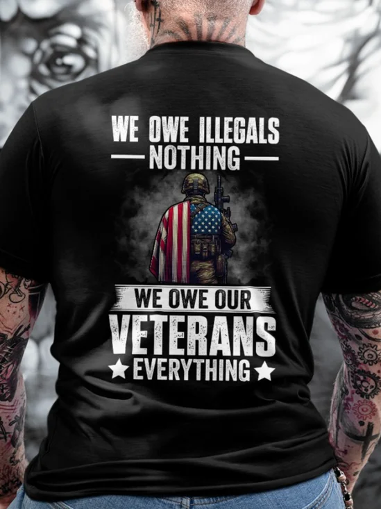 We Owe Illegals Nothing Casual Cotton Loose T-Shirt