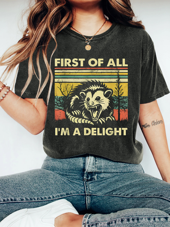 First Of All I'm A Delight Sarcastic Vintage Shirt