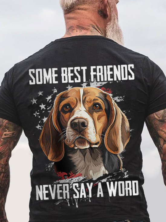 Some Best Friends Never Say A Word BEST FRIEND BEAGLE Cotton T-shirt